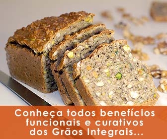 Aprenda sobre os Benefícios dos Grãos Integrais