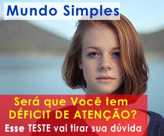 Teste, Será que você tem Déficit de Atenção?